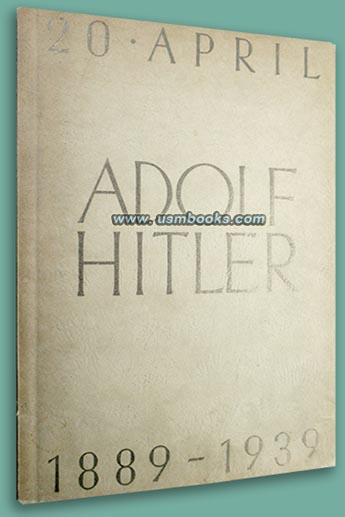 Adolf Hitler 20 April 1889-1939 Auto Union