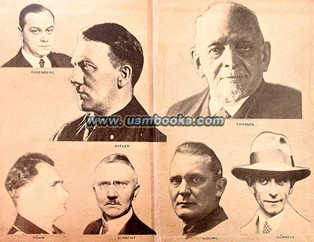 Adolf Hitler, Hermann Gring, Joseph Goebbels, Alfred Rosenberg, Hjalmar Schacht, Fritz Thyssen, Rudolf Hess, Ernst Rhm