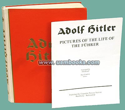 ADOLF HITLER - Bilder aus dem Leben des Führers (Adolf Hitler - Pictures of the Life of the Führer)