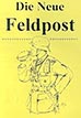 Die Neue Feldpost, Nazi re-enactor and collector magazine