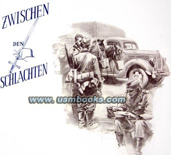 Wehrmacht soldiers between battles