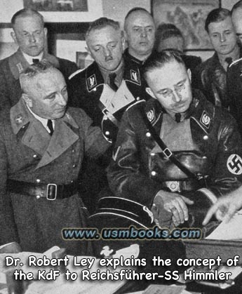 Dr. Robert Ley with Reichsfhrer-SS Heinrich Himmler