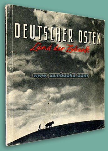 Deutscher Osten - Land der Zukunft, 1942