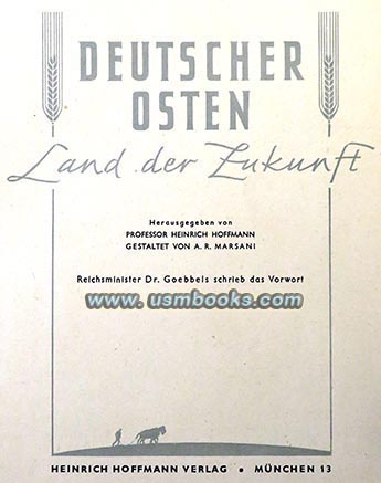 Deutscher Osten - Land der Zukunft (The German East - Land of the Future) 
