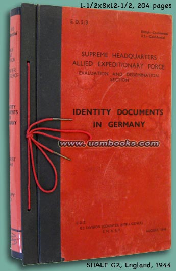 IDENTITY DOCUMENTS IN GERMANY August 1944