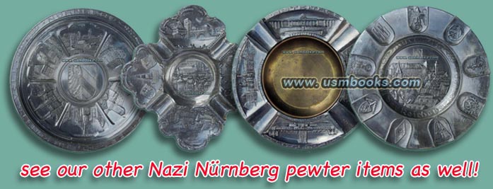 Third Reich pewter plates, ashtray from Nuremberg
