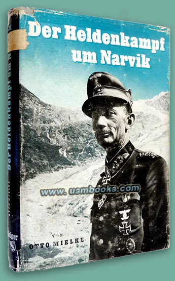Der Heldenkampf um Narvik, General Dietl