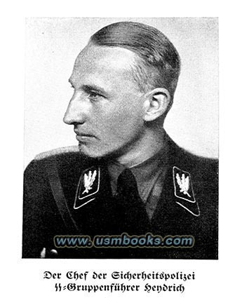 Chef der Sicherheitspolizei, SS-Gruppenführer Reinhard Heydrich