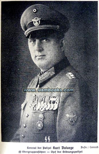 General der Polizei Kurt Daluege, SS-Obergruppenfhrer und Chef der Ordnungspolizei