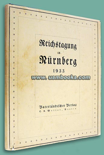 Reichstagung in Nrnberg 1933, published by anti-Semite Julius Streicher