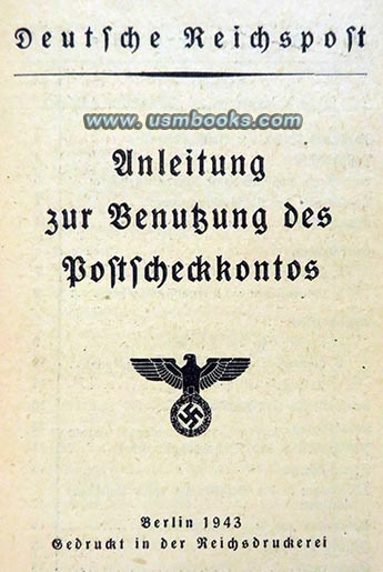 Deutsche Reichspost Berlin 1943, Nazi Postal Bank customer manual