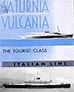 Saturnia Vulcania, Italia Societa di Navigazione