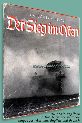 Der Sieg im Osten, Fr. Heiss, Volk und Reich Verlag 1940