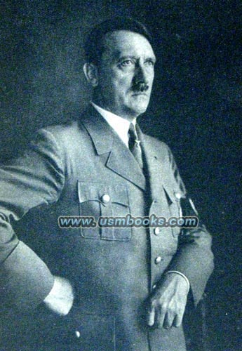 Führer und Oberste Befehlshaber der großdeutschen Wehrmacht Adolf Hitler