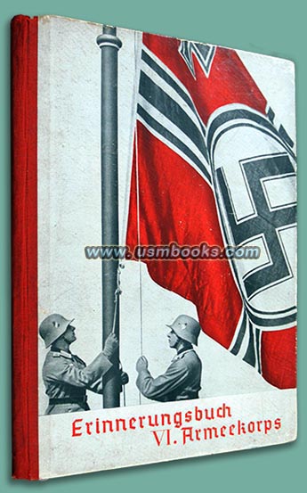 SOLDATENZEIT-SCHONE ZEIT: Das Erinnerungsbuch des VI. Armeekorps, 1938