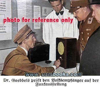 Dr. Joseph Goebbels tests a Volksempfaenger