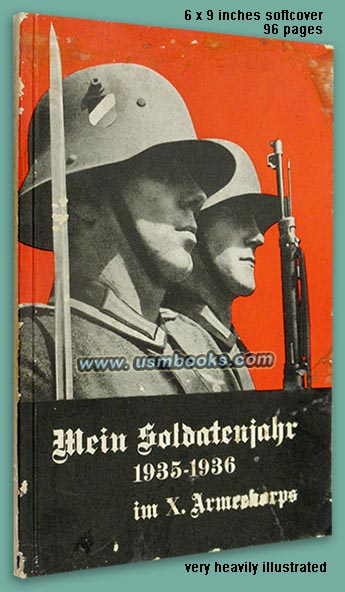 Mein Soldatenjahr 1935-1936 im X. Armeekorps
