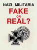 Nazi Militaria - Fake or Real?