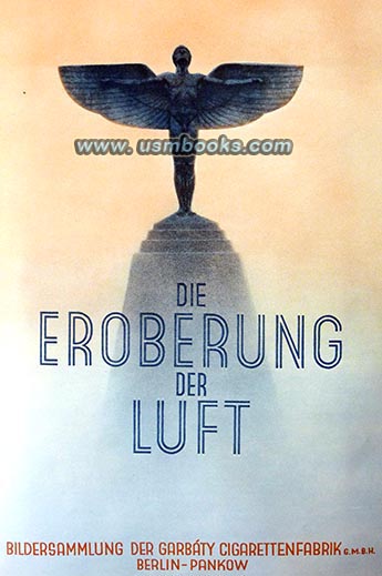 Nazi cigarette album Die Eroberung der Luft