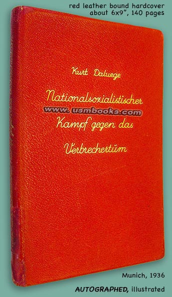 Kurt Daluege, Nationalsozialistischer Kampf gegen das Verbrechertum