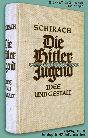 Die Hitler-Jugend Idee und Gestalt