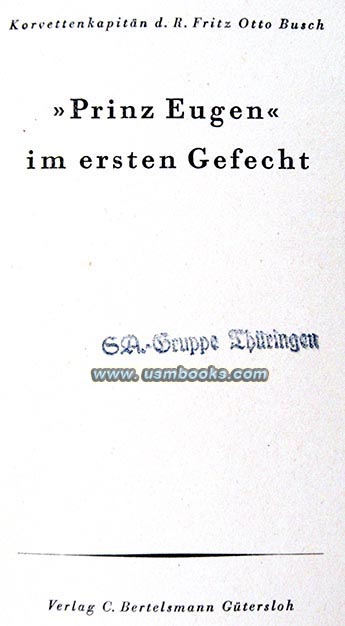 Prinz Eugen im Ersten Gefecht, Korvettenkapitän Fritz Otto Busch