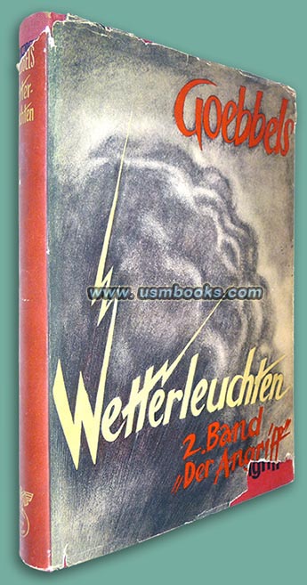 Wetterleuchten, Der Angriff, Nazi Propaganda Minister Goebbels