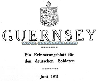 Juni 1941 Guernsey Erinnerungsblatt fr den deutschen Soldaten