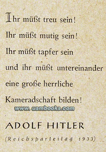 Nazi loyalty, comradeship, courage, willingness to sacrifice