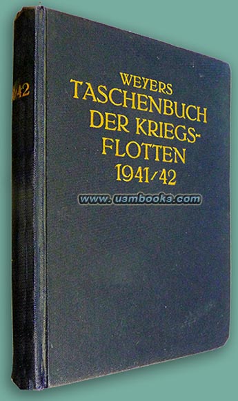 Weyers Taschenbuch der Kriegsflotten XXXV Jahrgang 1941/42