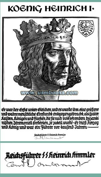 King Heinrich I above a quote by Reichsführer-SS Heinrich Himmler