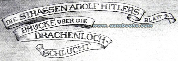 Adolf Hitlers Nazi freeway system, die Strassen Adolf Hitlers