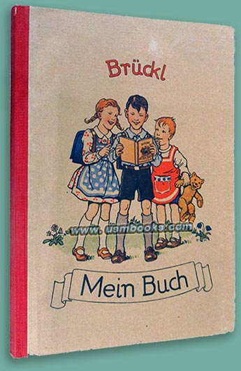 1941 Nazi school book Mein Buch zum Anschauen, Zeichnen, Lesen und Schreiben