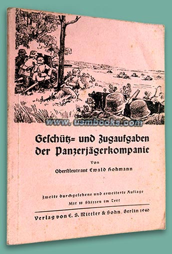 Geschütz- und Zugaufgaben der Panzerjägerkompanie, Oberleutnant Ewald Hohmann