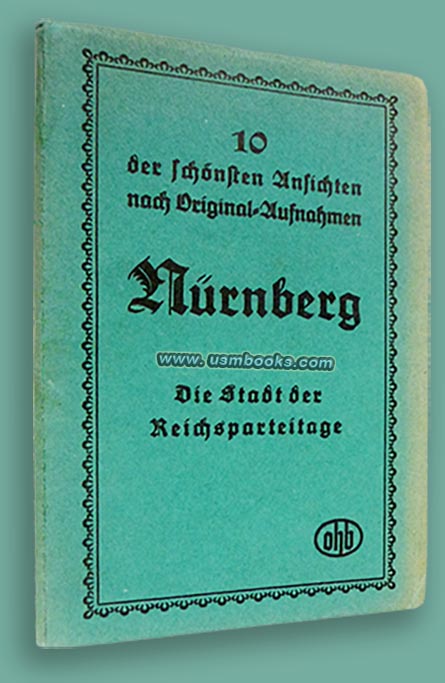Nürnberg die Stadt der Reichsparteitage