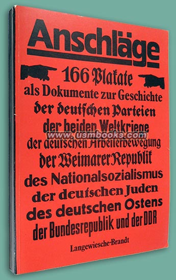 Anschlge. Politische Plakate in Deutschland 1900-1970, Friedrich Arnold