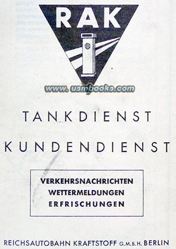 RAK Tankstellen; Reichsautobahn Kraftstoff GmbH Berlin