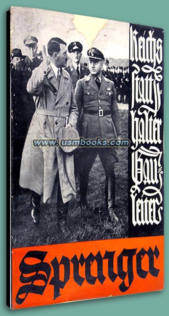 Reichsstatthalter GauleiterJakobSprenger: Lebensbild eines Gefolgsmannes Adolf Hitlers