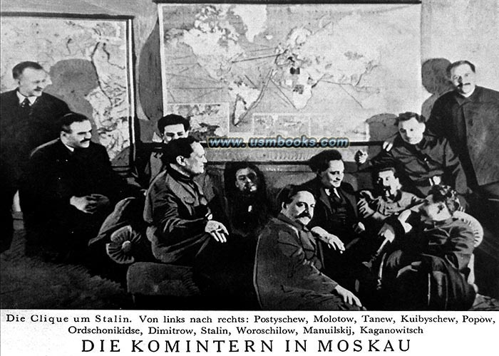 the Communist clique around Stalin in Moscow