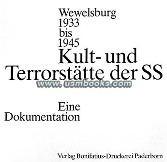 Wewelsburg 1933 bis 1945 SS Kult- und Terrorstätte by Karl Hüser